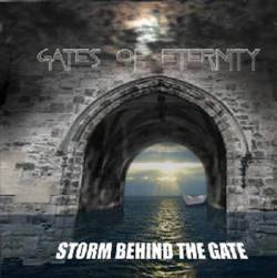 Gates Of Eternity : Storm Behind the Gate